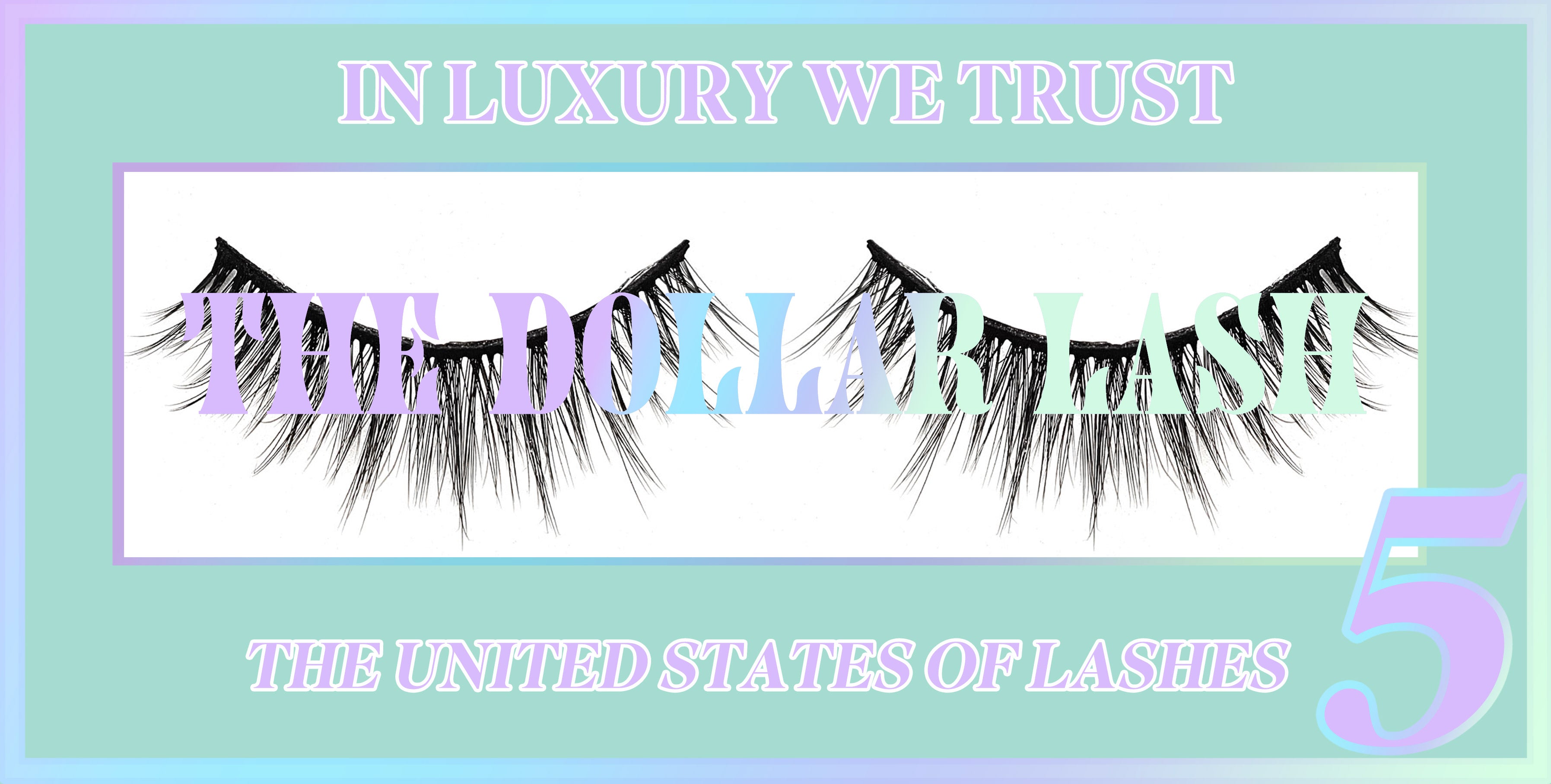 The Dollar Lash – Dollar Glam Club